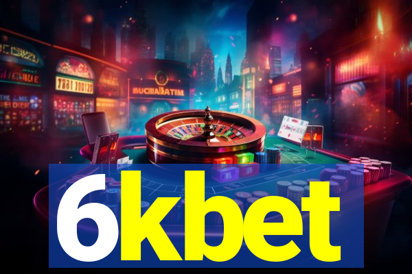 6kbet