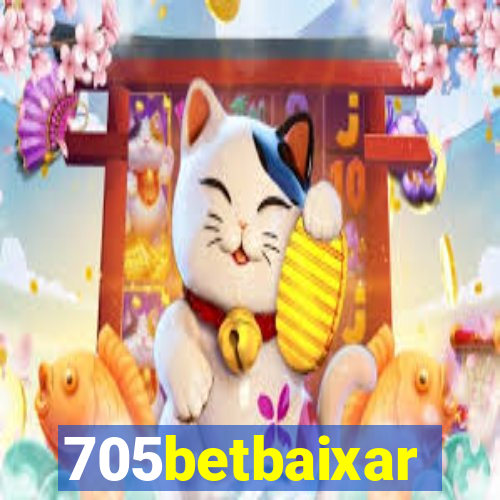 705betbaixar