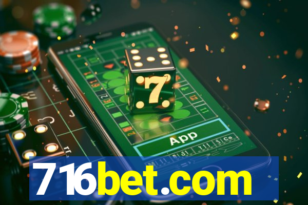 716bet.com