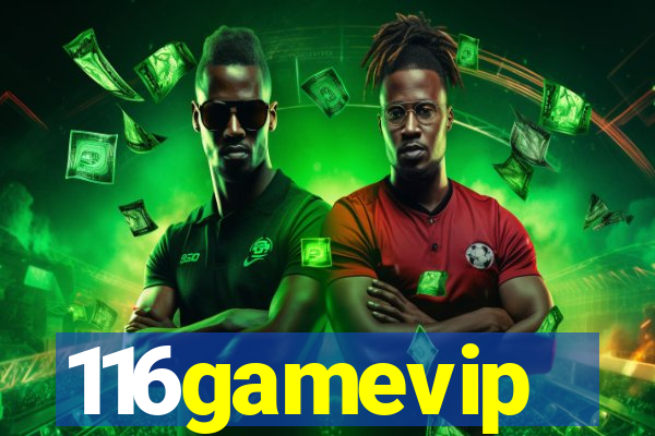 116gamevip