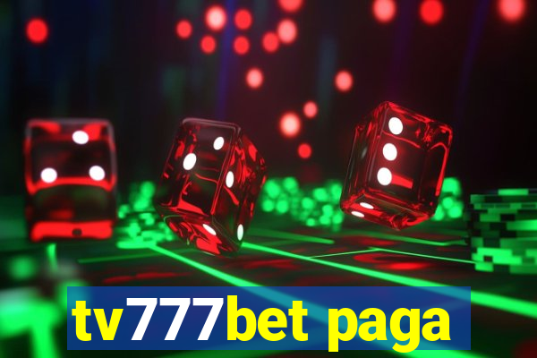 tv777bet paga