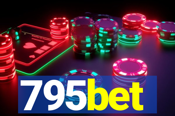 795bet