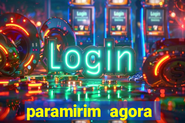 paramirim agora notícias recentes