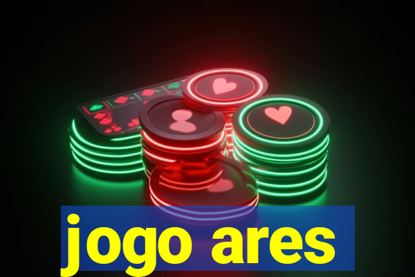 jogo ares