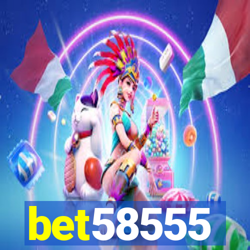 bet58555