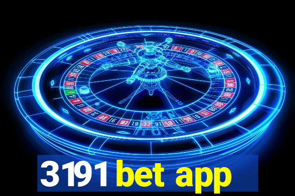 3191 bet app