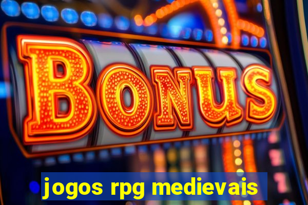 jogos rpg medievais