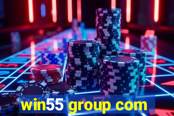 win55 group com