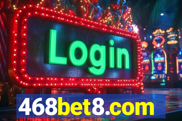 468bet8.com