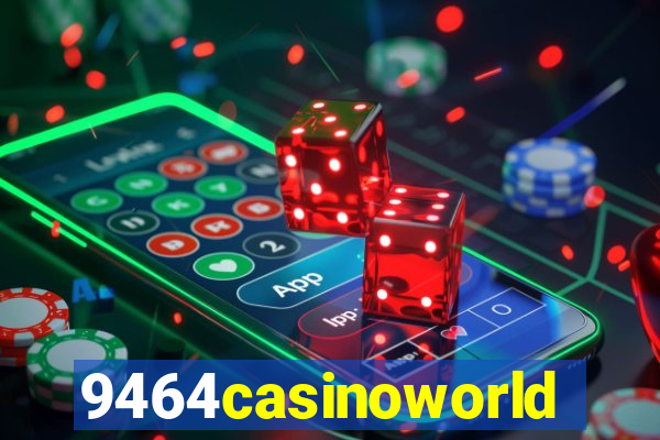 9464casinoworld