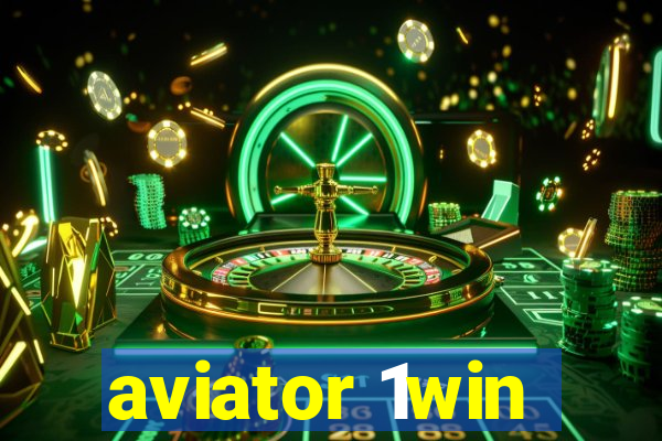 aviator 1win