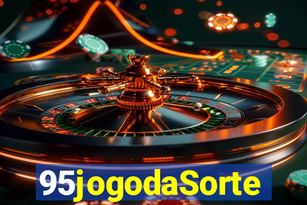 95jogodaSorte