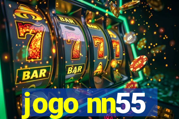 jogo nn55