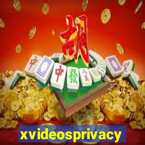 xvideosprivacy