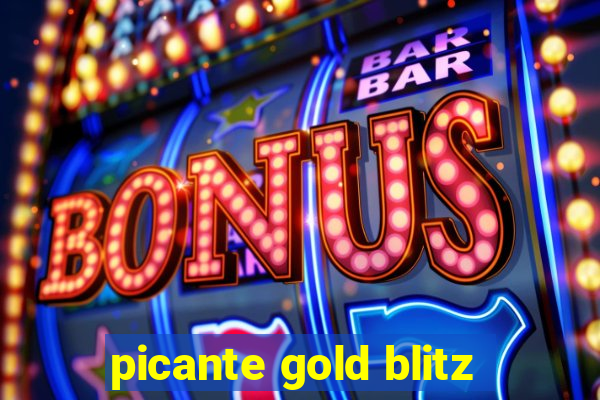 picante gold blitz