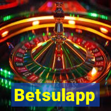 Betsulapp