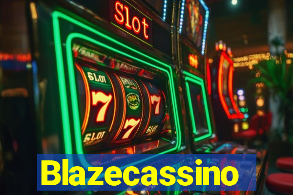 Blazecassino