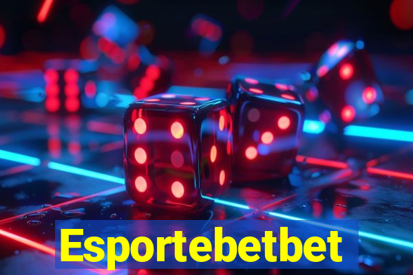 Esportebetbet