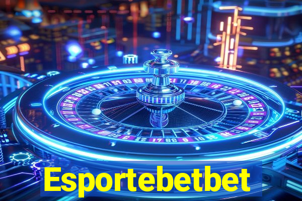 Esportebetbet