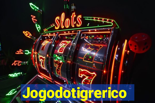 Jogodotigrerico