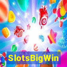 SlotsBigWin