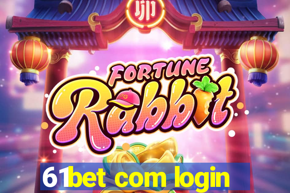 61bet com login