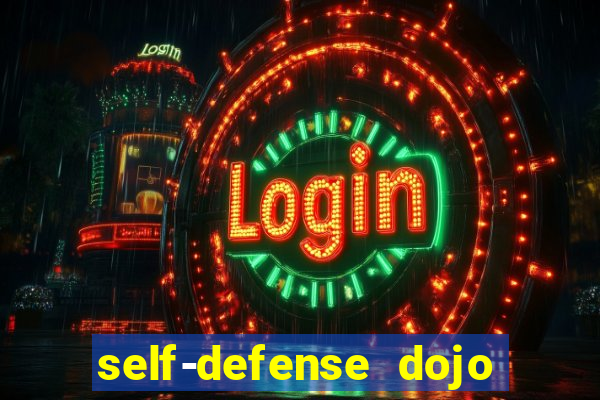 self-defense dojo secret apk