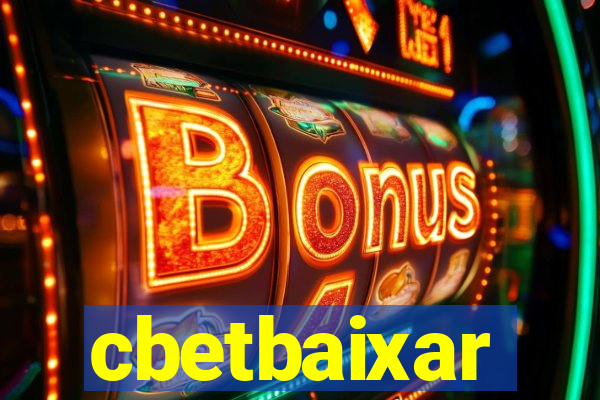 cbetbaixar