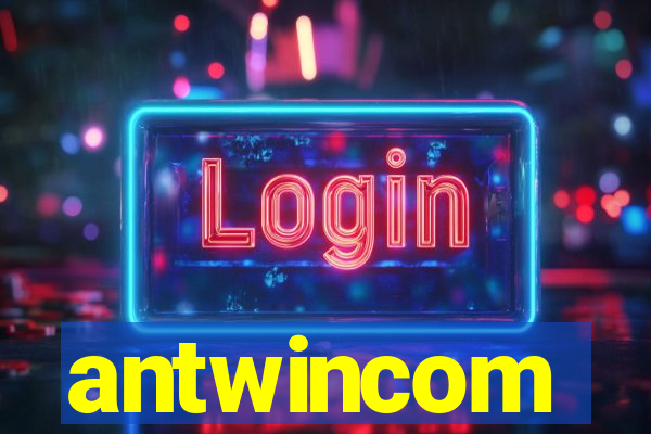 antwincom