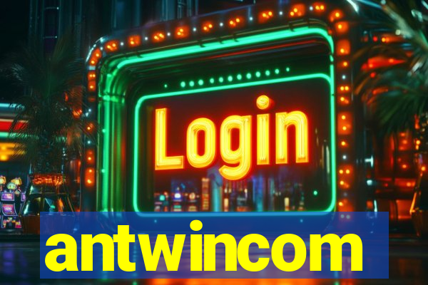 antwincom