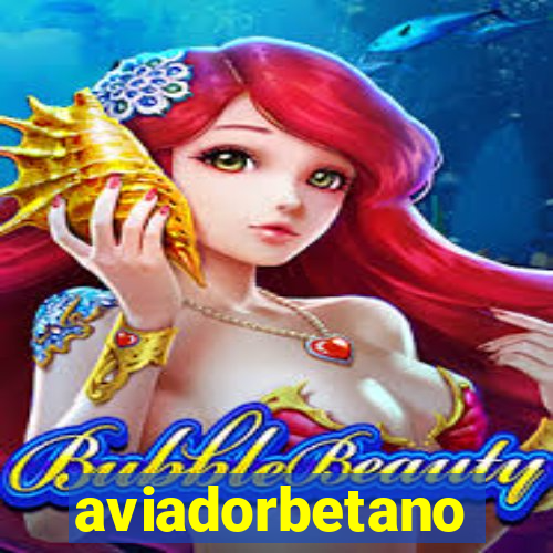 aviadorbetano