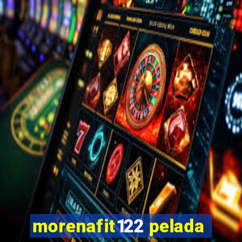 morenafit122 pelada