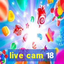 live cam 18