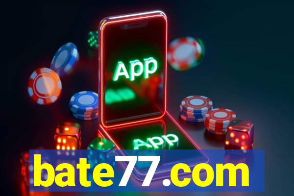 bate77.com