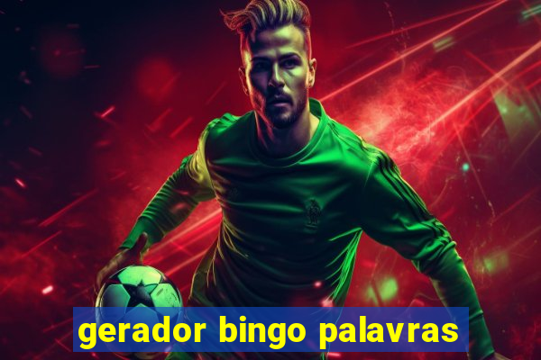 gerador bingo palavras