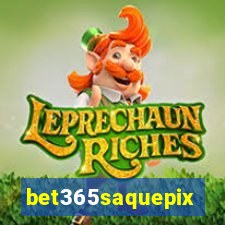 bet365saquepix