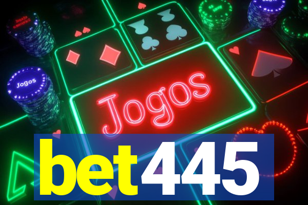 bet445