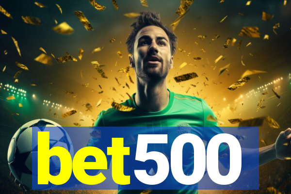 bet500