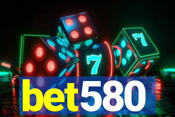 bet580