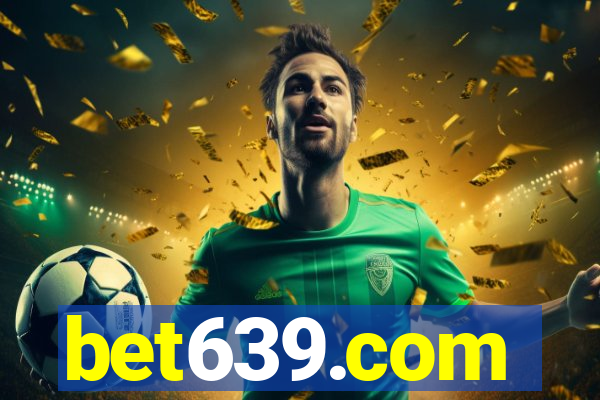 bet639.com