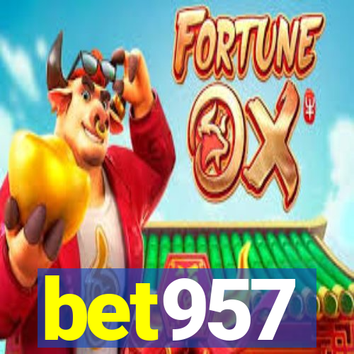 bet957