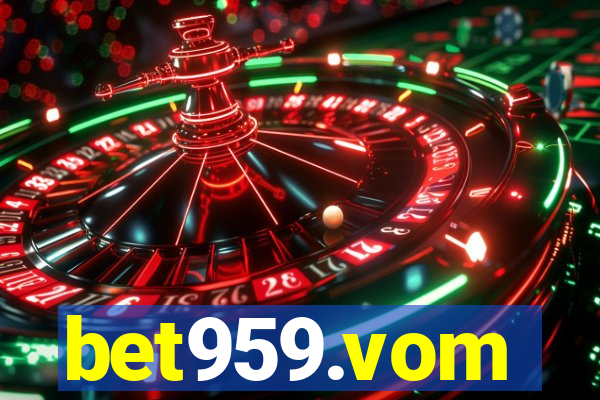 bet959.vom