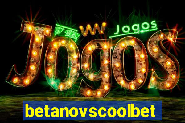 betanovscoolbet