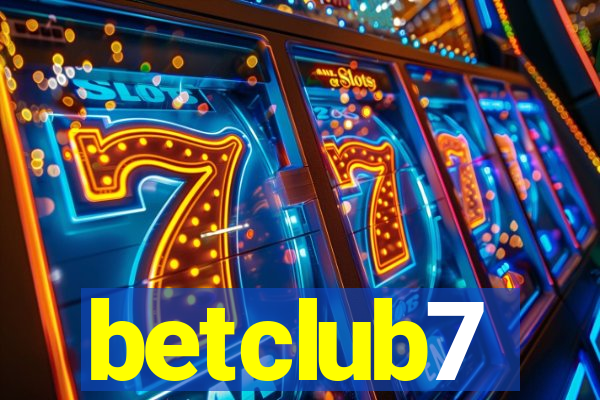 betclub7