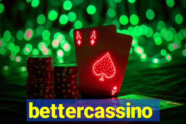 bettercassino