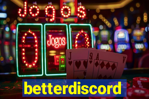 betterdiscord