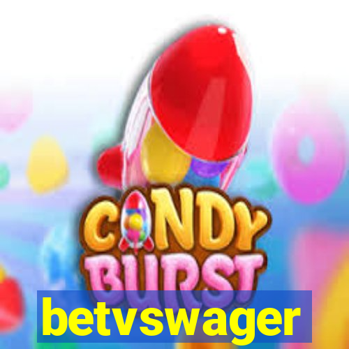 betvswager