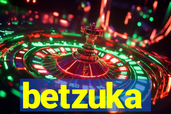 betzuka