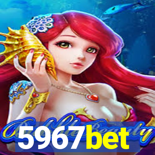 5967bet