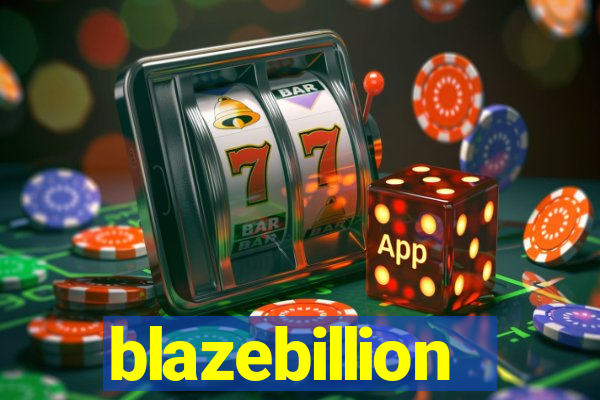 blazebillion